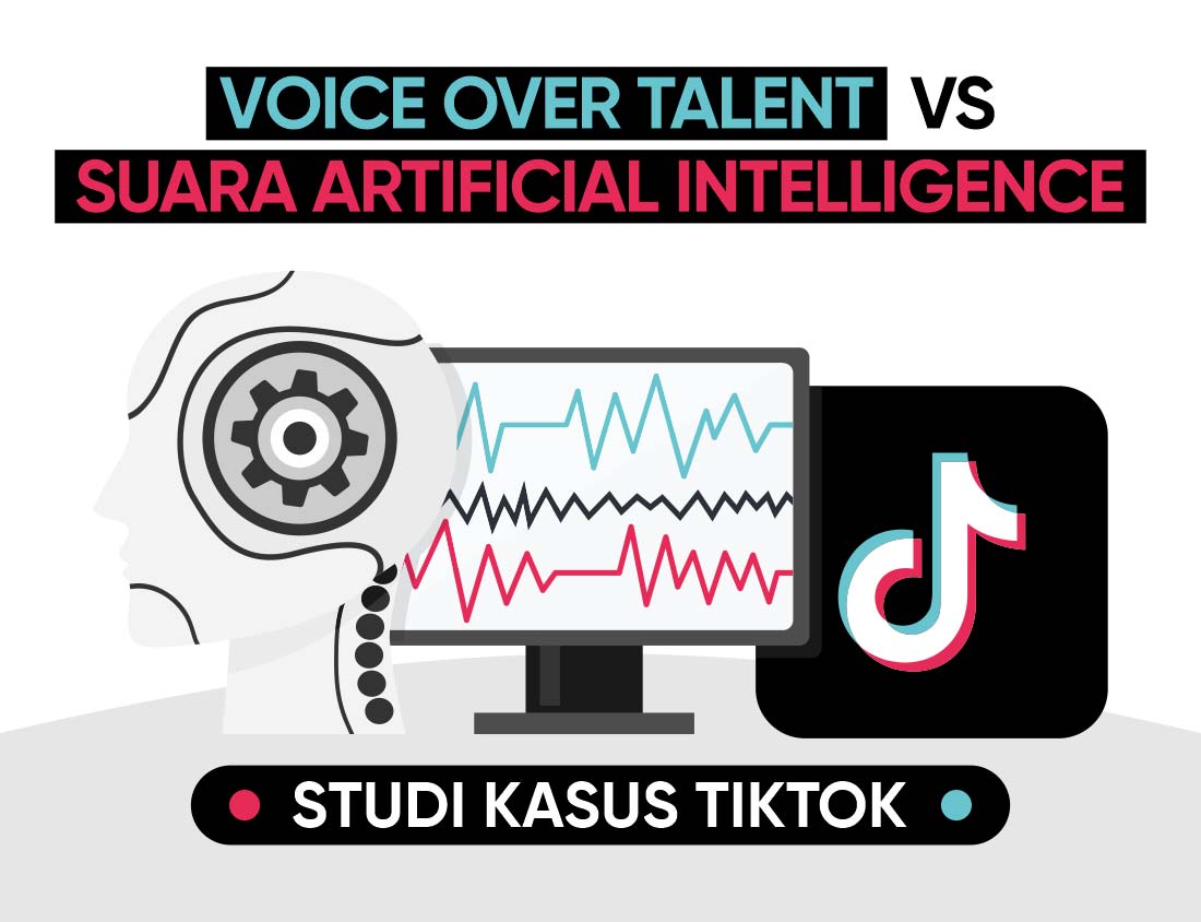 Voice Over Talent vs Suara Artificial Intelligence: Studi Kasus Tiktok