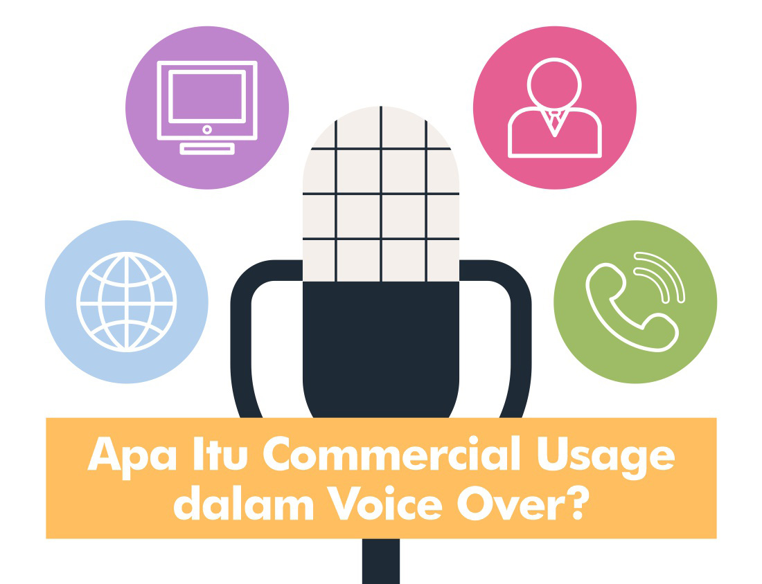 Apa Itu Commercial Usage dalam Voice Over?