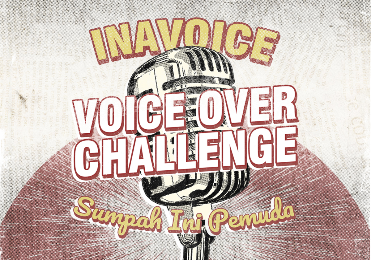 Voice Over Challenge di Hari Sumpah Pemuda - Sumpah Ini Pemuda dari Inavoice