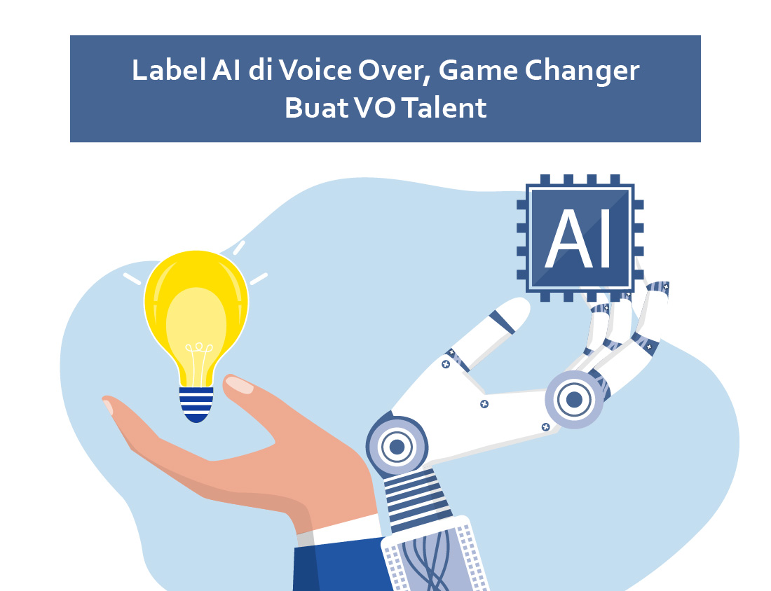 Label AI di Voice Over, Game Changer Buat VO Talent